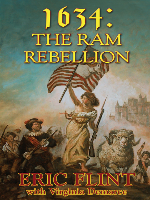 Title details for 1634: The Ram Rebellion by Eric Flint - Available